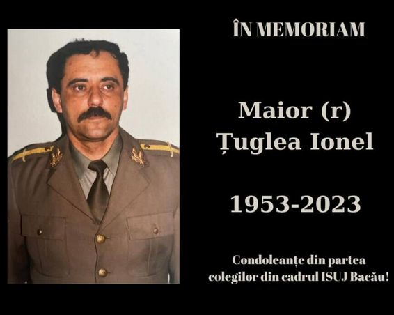 In memoriam Maior r Tuglea Ionel | imaginea 1